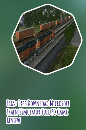 Microsoft train simulator ocean of games